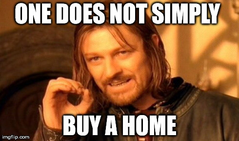 It's not an easy way to buy a home in the current situation.